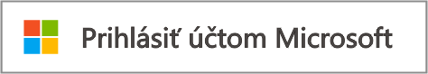 Prihlásiť sa cez Microsoft 365
